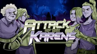 Attack of the Karens Banner