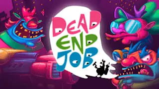 Dead End Job Banner