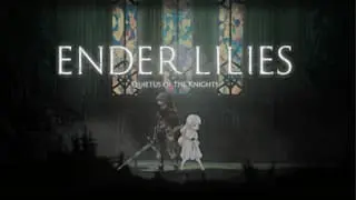 ENDER LILIES: Quietus of the Knights Banner
