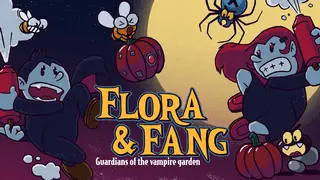 Flora & Fang: Guardians of the vampire garden Banner
