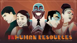 Inhuman Resources: A Literary Machination Icon
