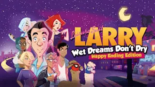 Leisure Suit Larry - Wet Dreams Don't Dry Image