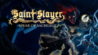Saint Slayer: Spear of Sacrilege Icon