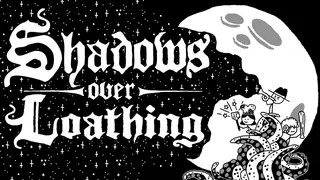 Shadows Over Loathing Banner