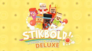 Stikbold! A Dodgeball Adventure DELUXE Banner