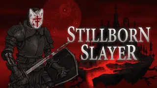 Stillborn Slayer Image