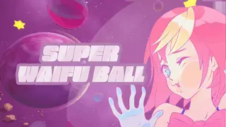 Super Waifu Ball Image