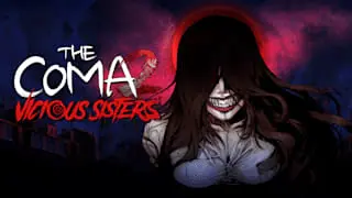 The Coma 2: Vicious Sisters Banner