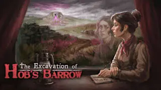 The Excavation of Hob's Barrow Banner
