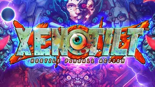XENOTILT: HOSTILE PINBALL ACTION Banner