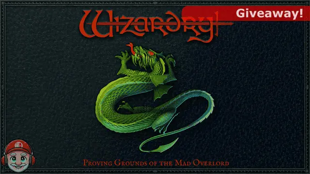 Enter to Win A Copy of Wizardry: Proving Grounds of the Mad Overlord! Banner