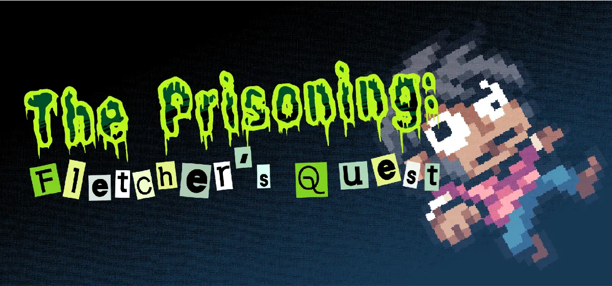 The Prisoning: Fletcher's Quest Switchbound Next Year image