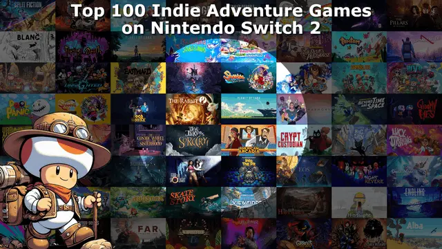 Top 100 / Best Indie Adventure Games on Nintendo Switch and Nintendo Switch 2 Banner